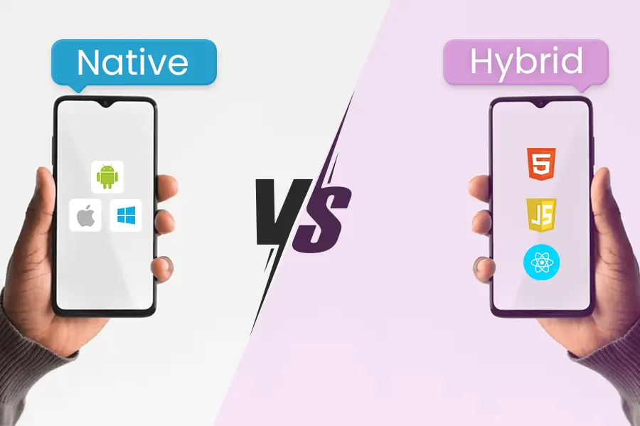 Hybrid Vs Native Mobile App Development