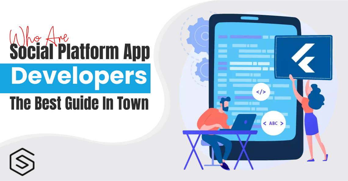 Social Platform App Developers