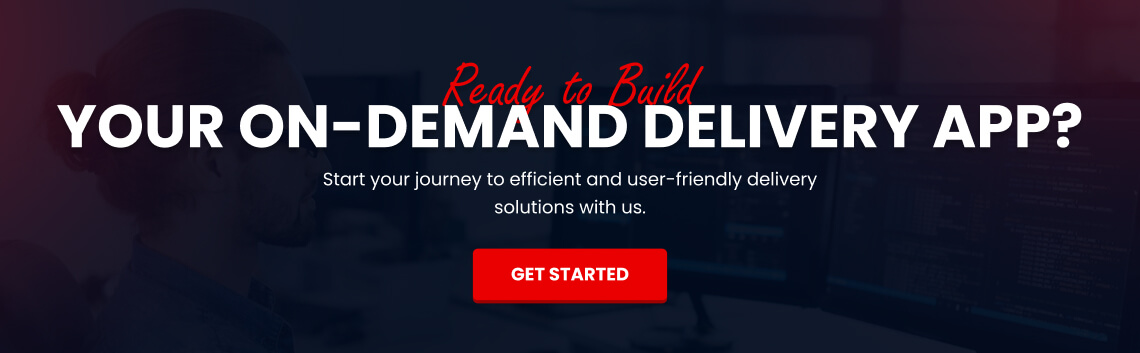 On Demand Delivery App Development